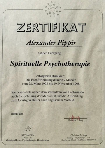 Zertifikat: Alexander Pippir hat den Lehrgang Spirituelle Psychotherapie erfolgreich absolviert, neunmonatige Fachfortbildung 1998